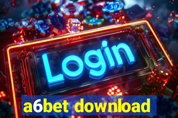 a6bet download